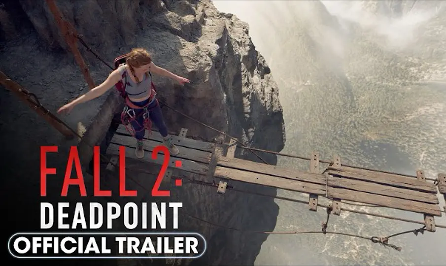《坠落2》未删减完整版-HD超清中文字幕-免费在线观看《坠落2》Fall 2纯净版